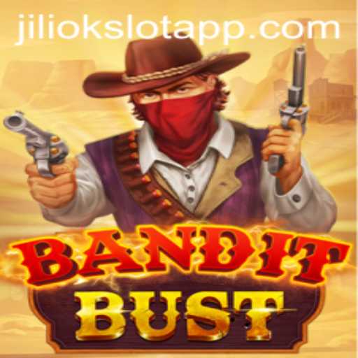 BanditBust: An Engaging Gaming Adventure by JILIOK.COM