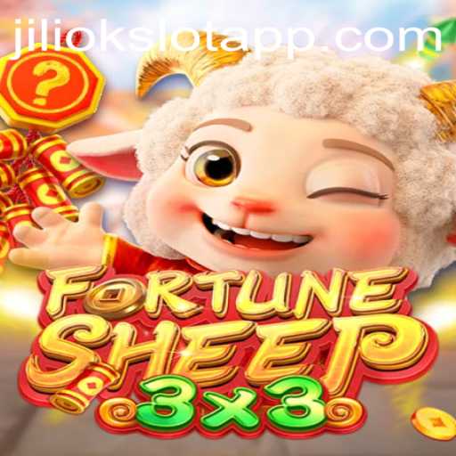 FortuneSheep: A New Gaming Sensation on JILIOK.COM